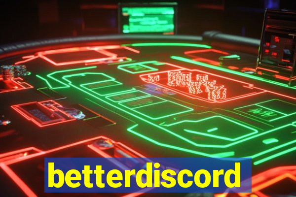 betterdiscord