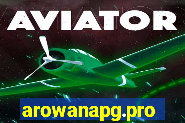 arowanapg.pro