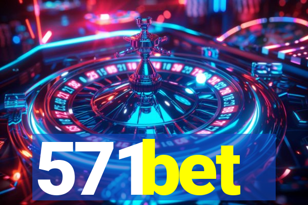 571bet
