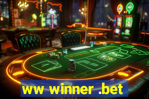ww winner .bet