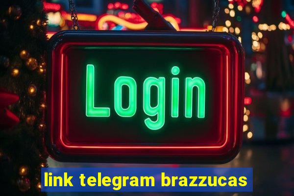 link telegram brazzucas