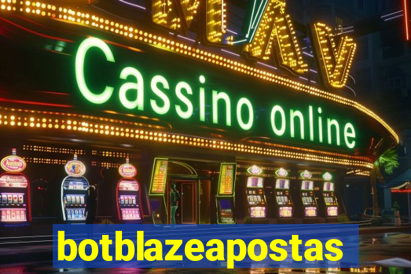 botblazeapostas