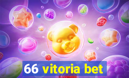 66 vitoria bet