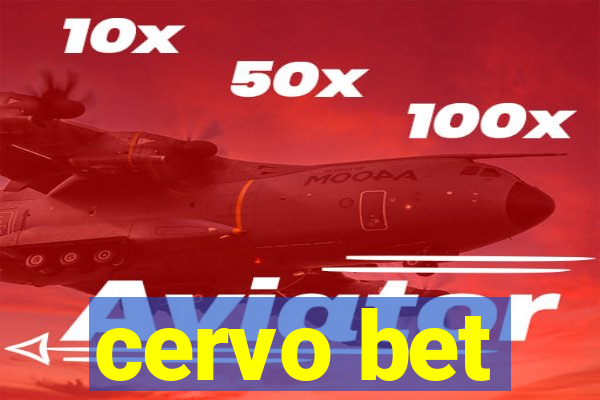 cervo bet