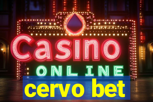 cervo bet