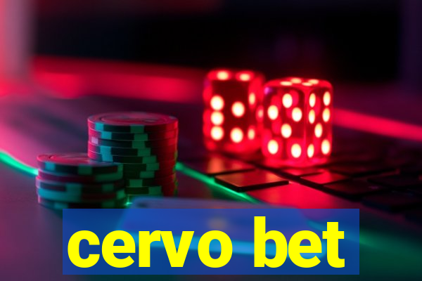cervo bet