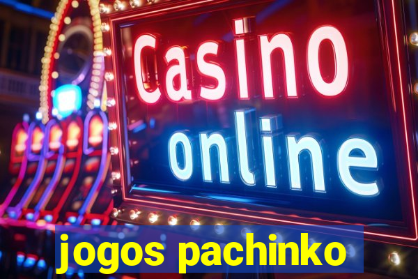jogos pachinko