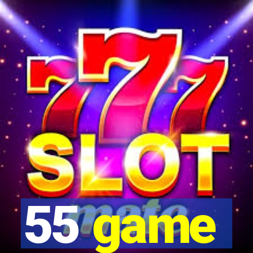 55 game