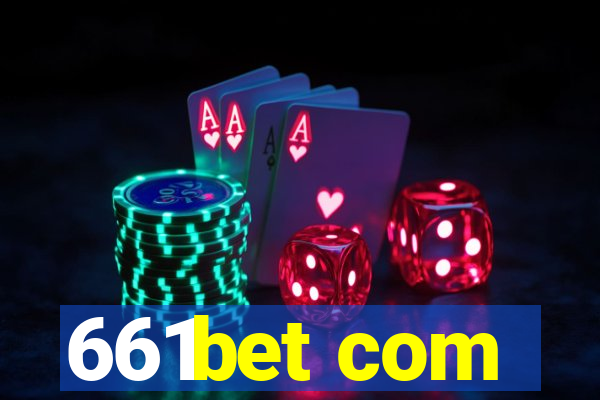 661bet com