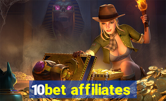10bet affiliates