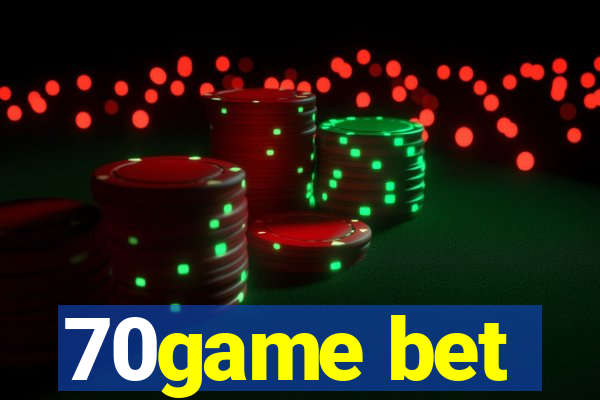 70game bet