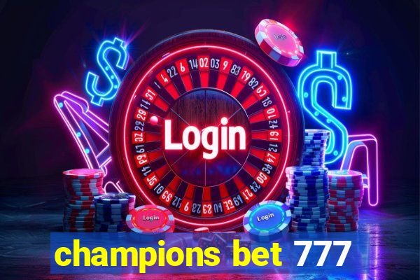 champions bet 777