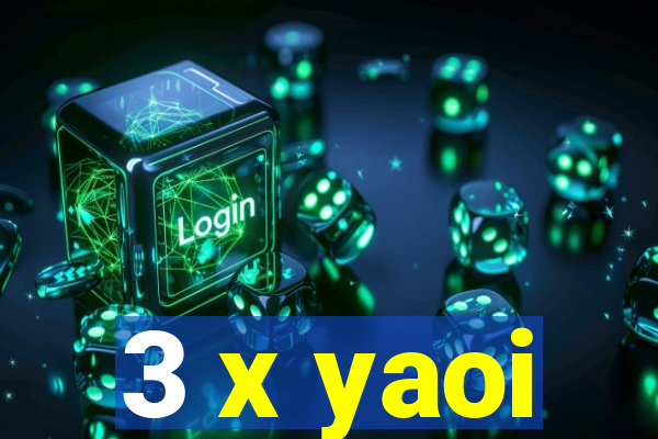 3 x yaoi