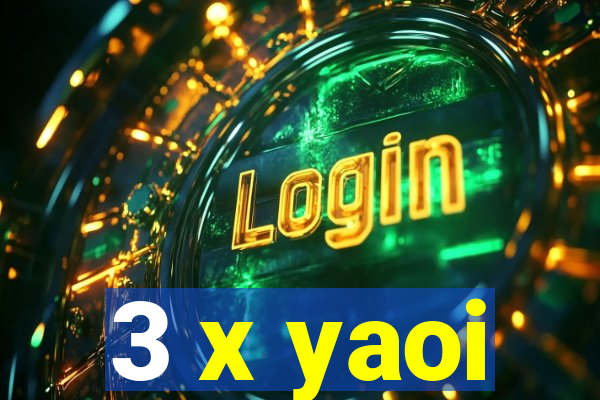 3 x yaoi