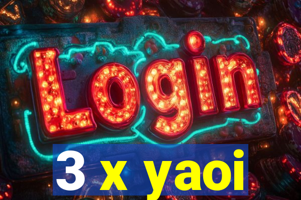 3 x yaoi