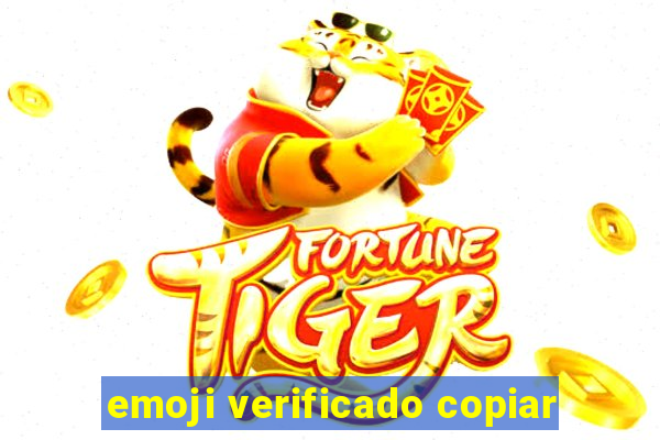 emoji verificado copiar