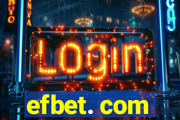 efbet. com