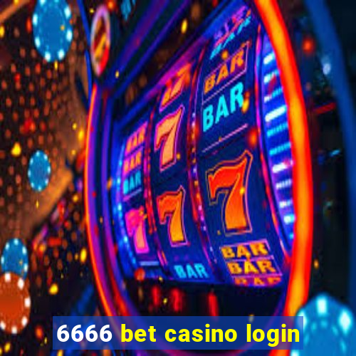 6666 bet casino login