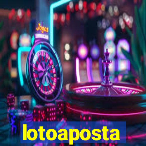 lotoaposta