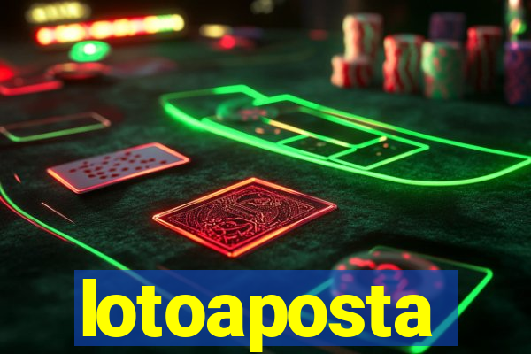 lotoaposta