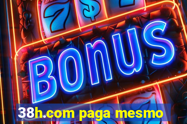 38h.com paga mesmo