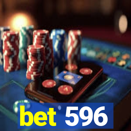 bet 596