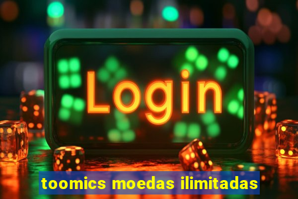 toomics moedas ilimitadas