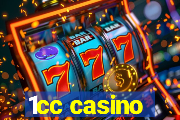 1cc casino