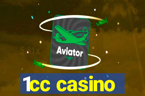 1cc casino
