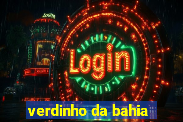 verdinho da bahia