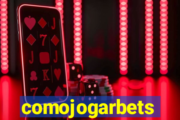 comojogarbets