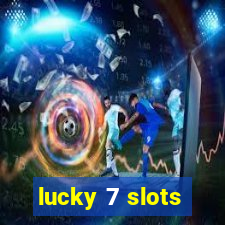 lucky 7 slots