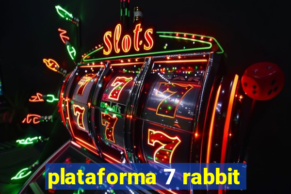plataforma 7 rabbit