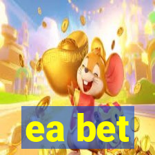 ea bet