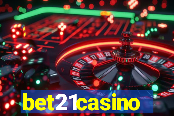 bet21casino