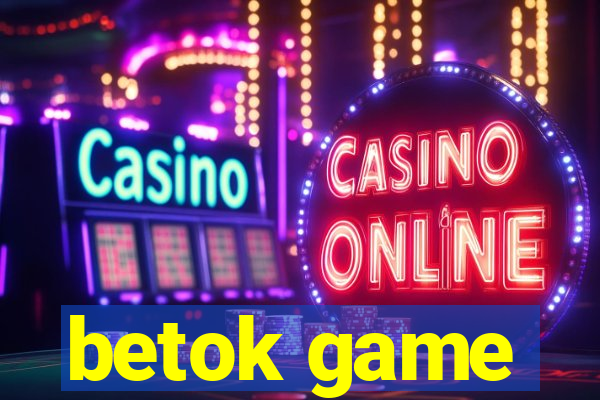 betok game