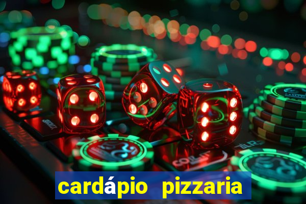 cardápio pizzaria roma sjc