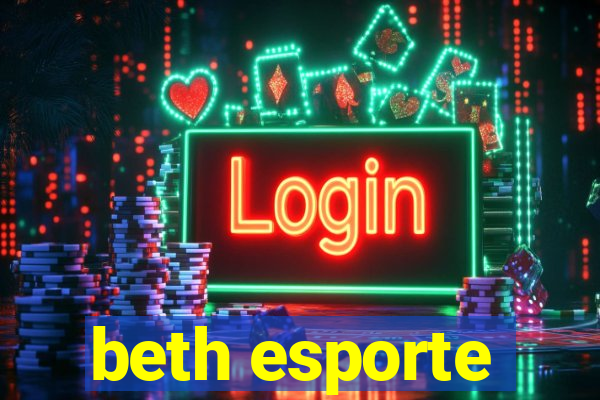 beth esporte