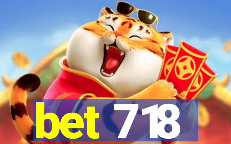 bet 718