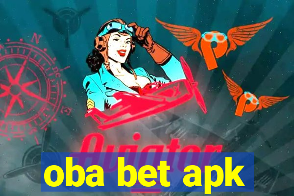 oba bet apk