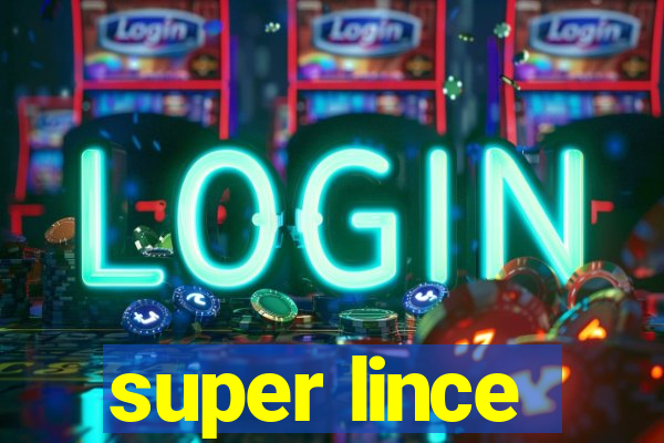 super lince