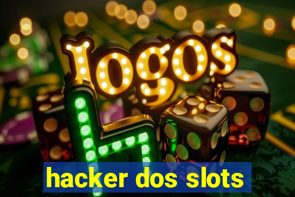 hacker dos slots