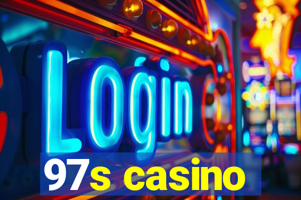 97s casino