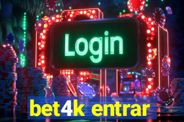 bet4k entrar