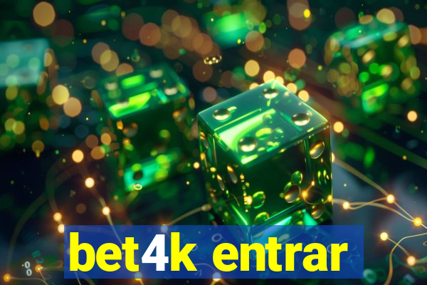 bet4k entrar