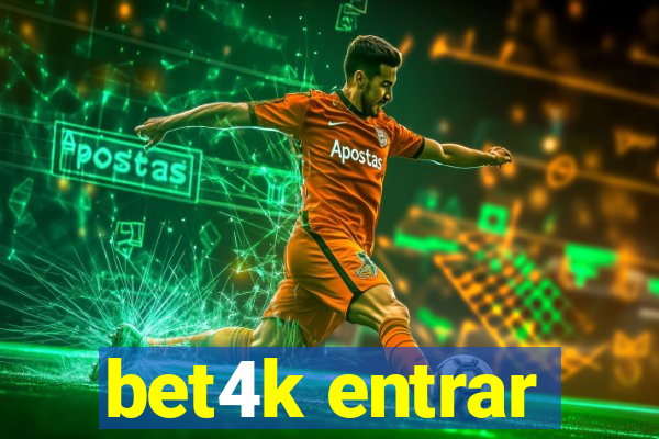 bet4k entrar