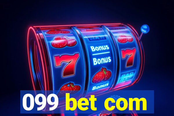 099 bet com