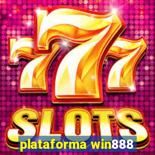plataforma win888
