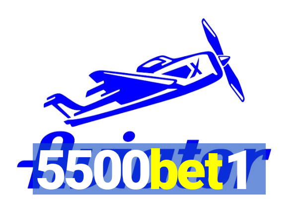 5500bet1