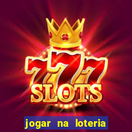 jogar na loteria dos estados unidos